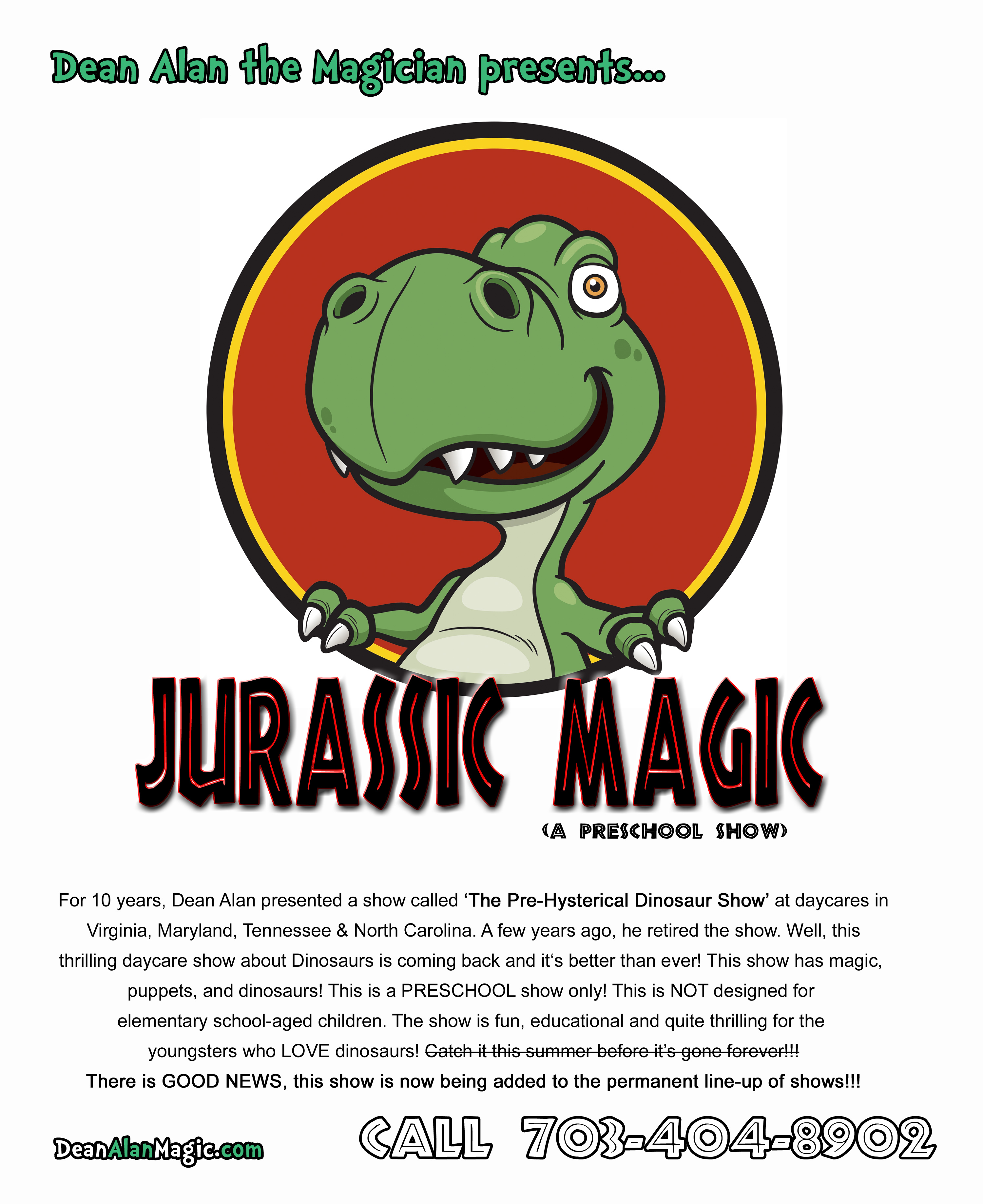 Dinosaurs, Magic Show, Jurassic